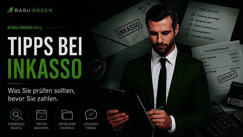 BABU GREEN Headerbild mit Markenbotschafter, Inkasso-Umschlag, Zahlungsübersicht und Checkliste zur Forderungsprüfung.